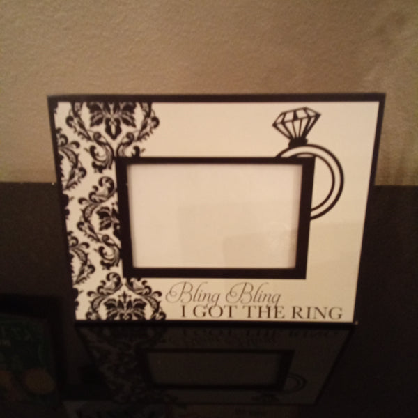 Wedding Engagement Picture Frame "Bling Bling I got the Ring"