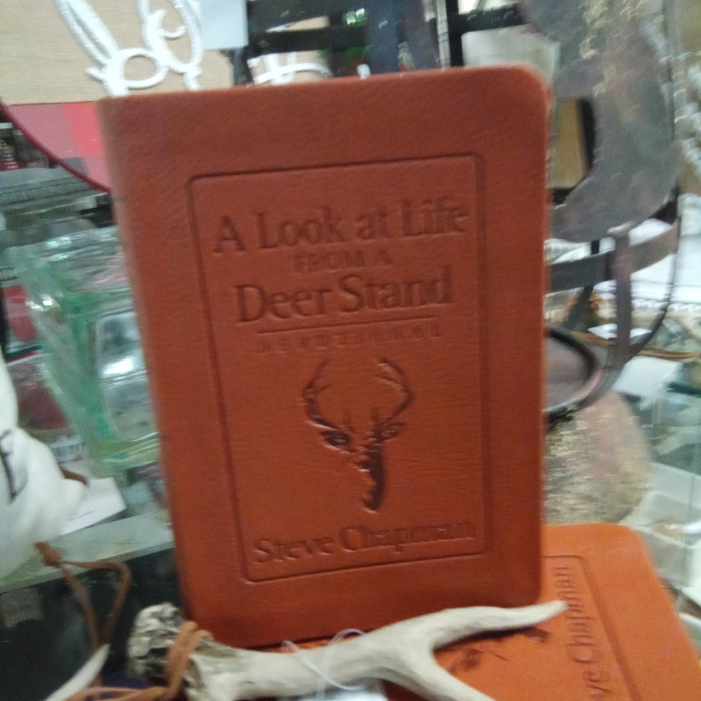 Look At Life From A Deer Stand Book