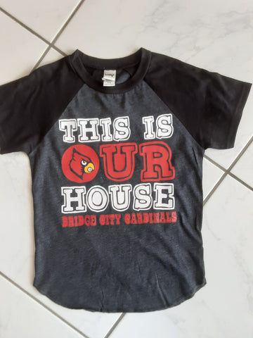 Raglan style "This Is OUR House - Bridge City Cardinals"  Unisex T-Shirt