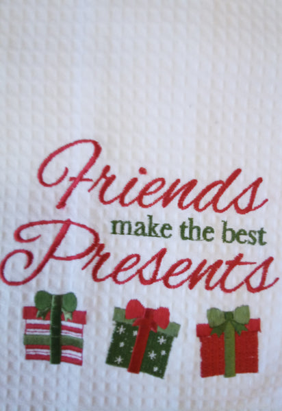 Waffle Knit Kitchen Towel "Friends make the Best Presents"