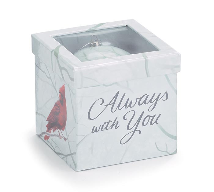Gift Boxed Christmas Ornament imprinted with "Always with You" and a cardinal on it.